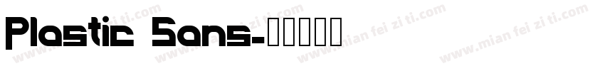 Plastic Sans字体转换